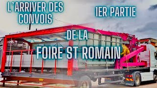 LES PREMIERS CONVOIS DE LA FOIRE ST ROMAIN 2024 [upl. by Braswell129]