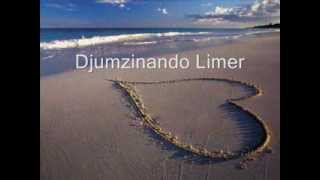 Djumzinando Limer  Mantra do Gilson para o amor [upl. by Clevie]