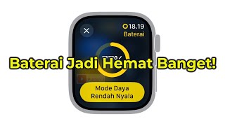 Cara Menghemat Baterai Apple Watch dengan Mode Daya Rendah [upl. by Nadler]