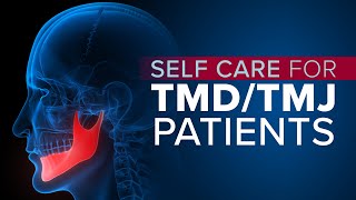 TMJ and TMD Symptoms Relief and SelfCare [upl. by Haimorej]