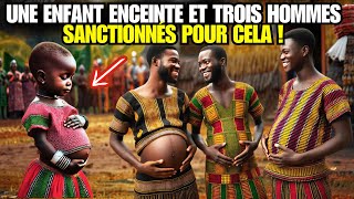 UNE ENFANT ENCEINTE ET TROIS HOMMES SANCTIONNÉS POUR CE QUILS LUI ONT FAIT SUBIR  CONTE AFRICAIN [upl. by Roht]