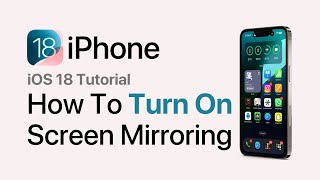 iOS 18 How To Turn ON Screen Mirroring On iPhone 2024 Update [upl. by Anastatius]