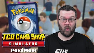 🔴My Pokémon Card Shop  TCG Card Shop Simulator PokéMod [upl. by Ludie]