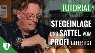 Gitarre Sattel und Steg anfertigen  So machts der Profi  GitarrenTunes zu Gast beim GuitarDoc [upl. by Assirroc]