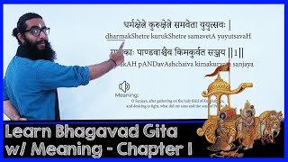 Learn BhagavadGita with Narration of Meanings  Chapter 1 [upl. by Atirak378]