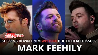 🔴 Breaking News Mark Feehily Stepping Down From Westlife Due To Health Issues [upl. by Edialeda163]