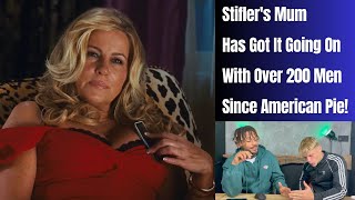 Stiflers Mum Has Got It Going On With Over 200 Men Since American Pie [upl. by Wareing]