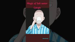 Salt water Gargle l Mouth Rinse shorts [upl. by Garnette833]