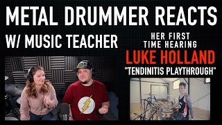 Metal Drummer Reacts to TENDINITIS Luke Holland [upl. by Eelannej]