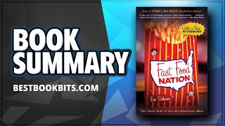 Fast Food Nation  Eric Schlosser  Book Summary [upl. by Fillian]