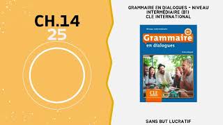 Grammaire en dialogues B1 Audio Chapitre 916 [upl. by Ahsena]