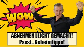 Meine Geheimtipps  ABNEHMEN LEICHT GEMACHT [upl. by Ihel]