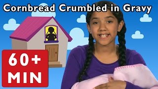 Cornbread Crumbled in Gravy and More  Nursery Rhymes from Mother Goose Club [upl. by Noella]