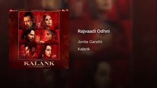 Rajvaadi OdhniFromquotKalankquotBy Jonita Gandhi [upl. by Chesna]