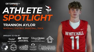 Athlete Spotlight Featuring Whitehalls Trannon Aylor gifted athlete and model student [upl. by Shiau430]