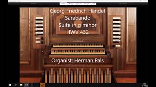 GF Händel Sarabande from Suite in g HWV 432 sonarte organ Hautpwerk Azzio [upl. by Bratton282]