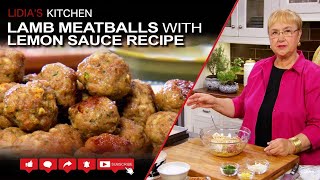 Lamb Meatballs with Lemon Sauce Recipe [upl. by Marylynne]