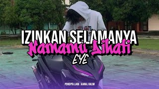 DJ IZINKAN SELAMANYA NAMAMU DIHATI  EYE  X DROP MENGULAR ASYIKK [upl. by Squires]