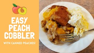 Easy Peach Cobbler  Using Canned Peaches  Yummy [upl. by Lafleur]