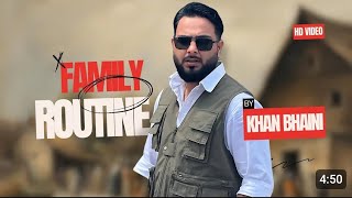 Khan bhaini  Family Routine  Official video  Khan bhaini new song  khanbhaini [upl. by Tomkin]