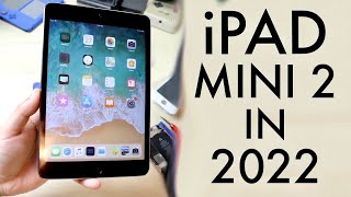 iPad Mini 2 In 2022 Still Worth It Review [upl. by Nevetse858]