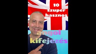 10 szuper hasznos angol kifejezés és vonzatos ige phrasal verb  Angol B1 beszédfejlesztés [upl. by Brozak898]