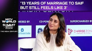 Kareena Kapoor At NDTV World Summit quot13 Years Of Marriage To Saif But Still Feels Like 3quot [upl. by Theta476]