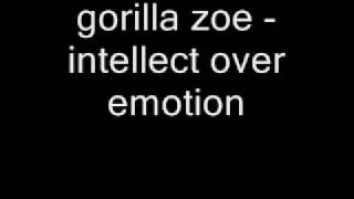 gorilla zoe  intellect over emotion [upl. by Joyce426]