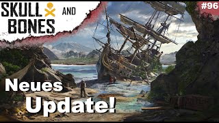 Skull and Bones 🏴‍☠️Neues Update Season 4 Die Schatten der Untiefe⚔️ Deutsch 96 [upl. by Anitram612]