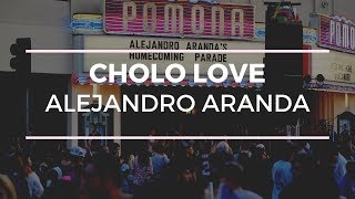 Alejandro Aranda  Cholo Love  LIVE in Pomona FULL HD [upl. by Sammons]