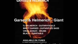 Garsed amp Helmerich Giant by TJ Helmerich and Brett Garsed [upl. by Kalbli]