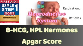 USMLE Step 1 HCG HPL APGAR score from First Aid Step 1Reproductive systemFCPSUrduHindi [upl. by Namron]