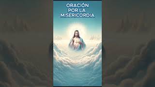 Oración al Sagrado Corazón de Jesús por la Misericordia Encuentra Paz y Esperanza jesús fe [upl. by Ibbison336]