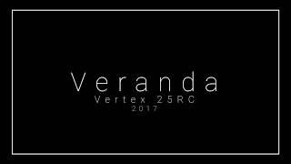 2017 Veranda Vertex 25RC [upl. by Acinonrev]