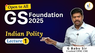 Indian Polity Lecture 1 by Babu Gunasekaran sir  UPSC CSE GS Foundation 2025  LevelUp IAS [upl. by Ayad]