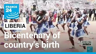 Liberia marks bicentenary of countrys birth with mass rally • FRANCE 24 English [upl. by Kirkpatrick]