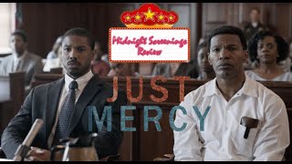 Just Mercy  Midnight Screenings Review [upl. by Ashely401]