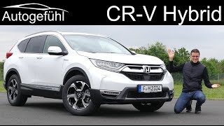 Honda CRV Hybrid FULL REVIEW 2020  Autogefühl [upl. by Montagna]