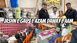 Jashne E Gaus E Azam DawatEAam ✨ Alhamdulillah Niyaz Aache Se Hogayi ❤️  Afroz Recipe Vlog [upl. by Eelahs396]