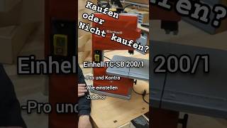 Die Einhell Bandsäge TCSB 2001 einhell einstellungen bandsaw bandsäge maschine säge SAW [upl. by Scrivens]