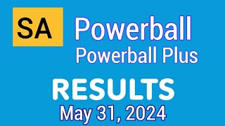 SA Powerball and Powerball Plus results Friday 31 May 2024 [upl. by Hussar318]