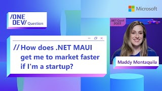 How does NET MAUI get me to market faster if Im a startup [upl. by Othe]