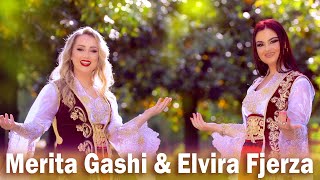 Elvira Fjerza amp Merita Gashi  Potpuri folklorike  FenixProduction Official Video [upl. by Kralc]