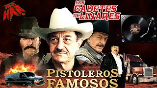 LOS CADETES DE LINARES CORRIDOS DE PISTOLEROS FAMOSOS LOS MAS BUSCADOS DJ HAR [upl. by Anuaf]