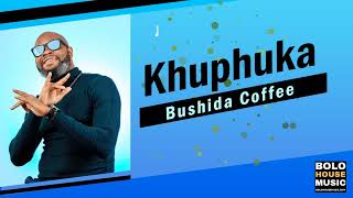 Bushida Coffee  Khuphuka Official Audio [upl. by Izabel]