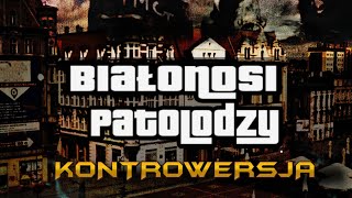 Białonosi Patolodzy  LiLong Song [upl. by Efeek]