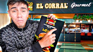 El corral Gourmet VS El CORRAL Cual es la diferencia [upl. by Stieglitz]