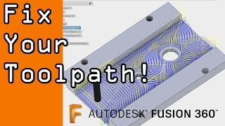 Fixing Fusion 360 CAM Toolpaths 2D Adaptive and 3D Contour FF56 [upl. by Daile]