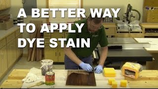 A Better Way to Apply Dye to Your Woodworking Projects [upl. by Frear419]