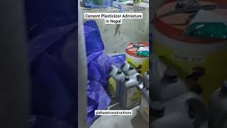 Cement Plasticizer Admixtures in Nepal  Super Plasticizer in Nepal Plasticizer Admixtures in Nepal [upl. by Winther]